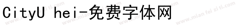 CityU hei字体转换